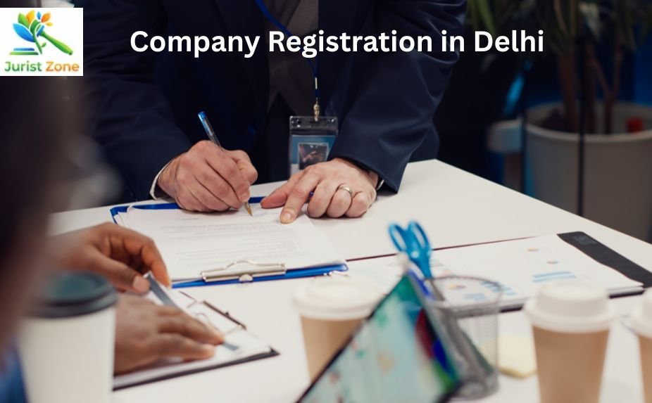 Company Registration in Delhi