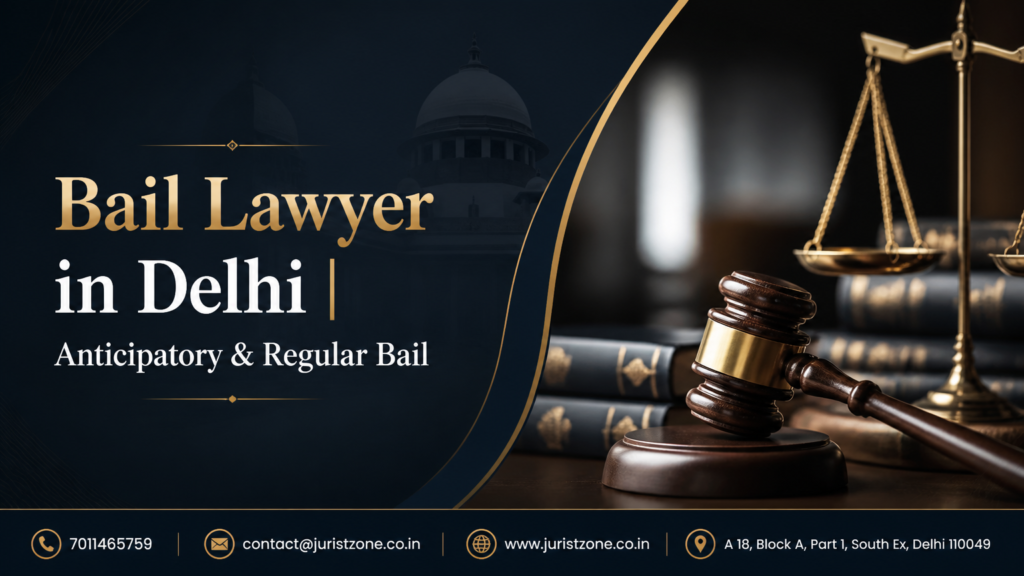 Bail Lawyer in delhi